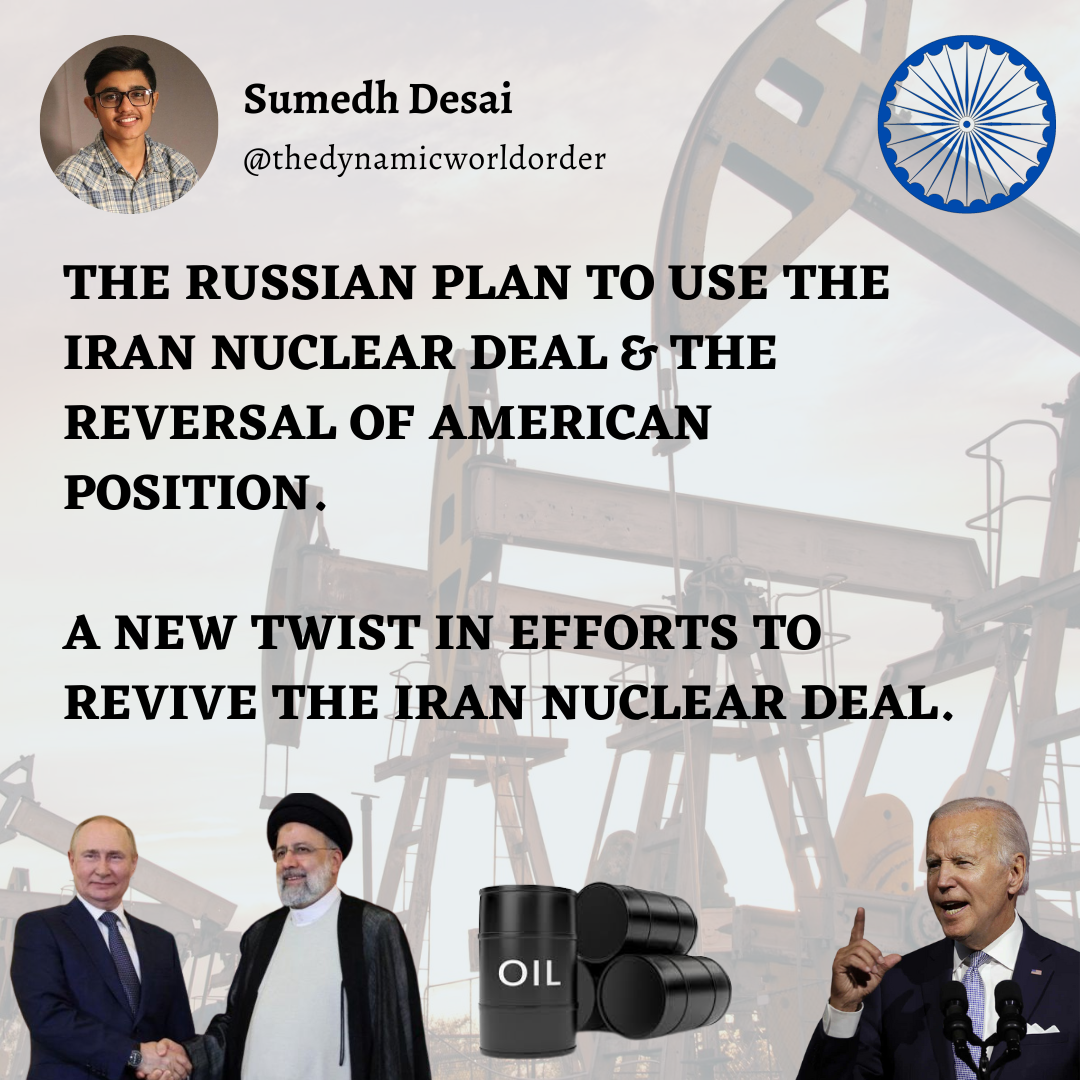 Read more about the article THE RUSSIAN PLAN TO USE THE IRAN NUCLEAR DEAL & THE REVERSAL OF AMERICAN POSITION.