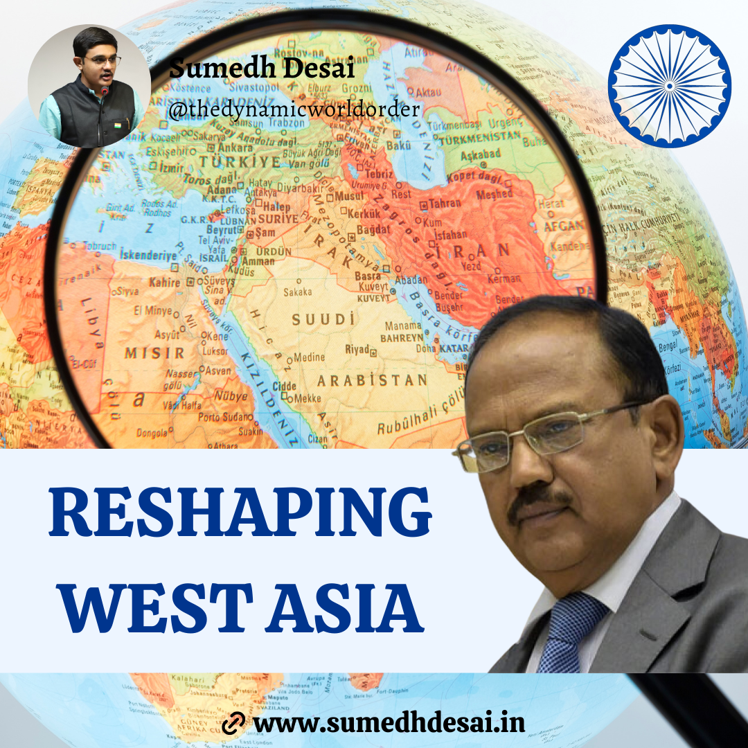 Read more about the article Reshaping West Asia